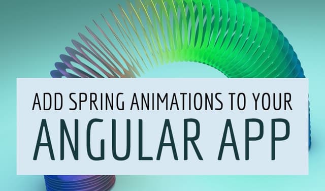 Cover Image for Add spring animations to your angular app with popmotion