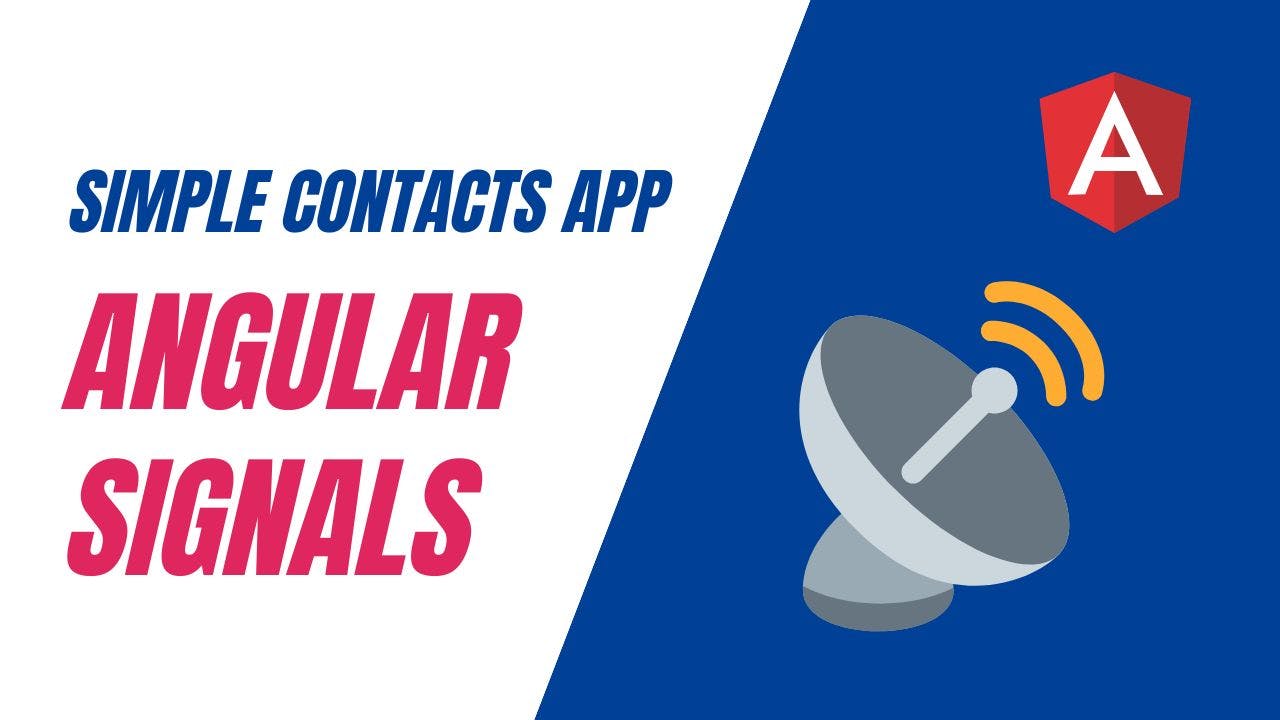 Cover Image for Create a Simple Contacts App with Angular Signals (2/2)